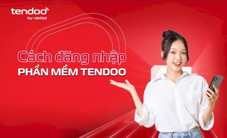 Hướng dẫn đăng ký và cách đăng nhập phần mềm Tendoo nhanh chóng, đơn giản